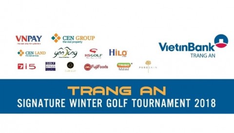 Trang An Signature Golf Tournament 2018 trở lại với giải đấu Mùa Đông