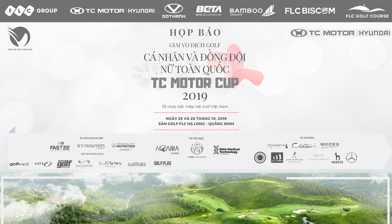 Họp báo giải Golf Cá Nhân Và Đồng Đội Nữ Toàn Quốc TC Motor Cup 2019 tại tòa nhà Bamboo Airways