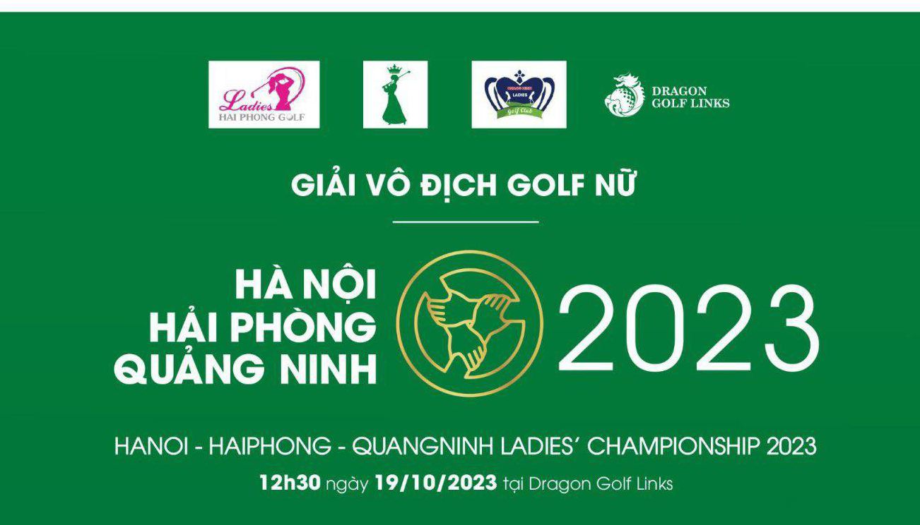 Tuyệt đỉnh tranh tài tại Giải VĐ Golf Nữ Hà Nội - Hải Phòng - Quảng Ninh 2023