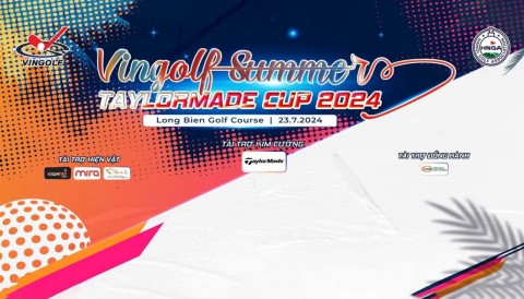 VinGolf Summer - TaylorMade Cup 2024: Bùng nổ với giải HIO trị giá lên đến 600 triệu tiền mặt.