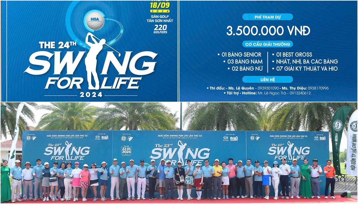 Swing For Life mùa 24: Tiếp tục sứ mệnh nhân ái và kết nối đam mê golf