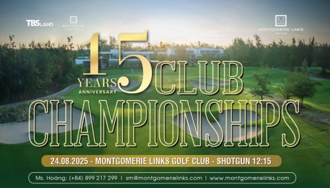 Giải Vô địch Câu lạc bộ Montgomerie Links: Hành trình 15 năm