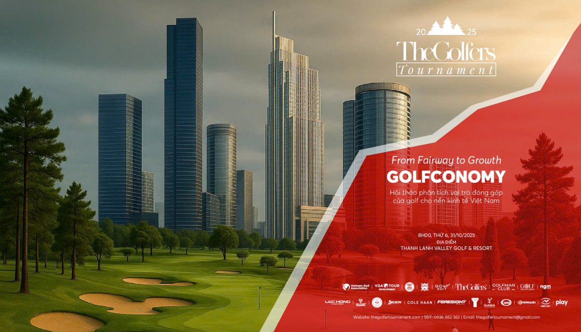 From Fairway to Growth - Golfconomy: Hội thảo và sức mạnh kinh tế