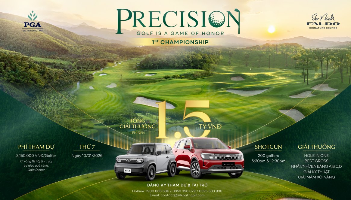 PRECISION - Golf is a Game of Honor: Giải đấu kỷ niệm 1 năm PGA Silk Path Đông Triều