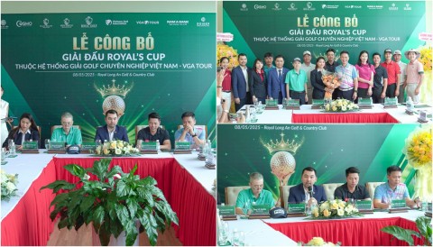 Royal Cup 2025 chính thức góp mặt trên bản đồ golf chuyên nghiệp Việt Nam