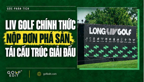 LIV Golf nộp đơn phá sản: Những điều cần biết và vì sao đây chưa phải dấu chấm hết
