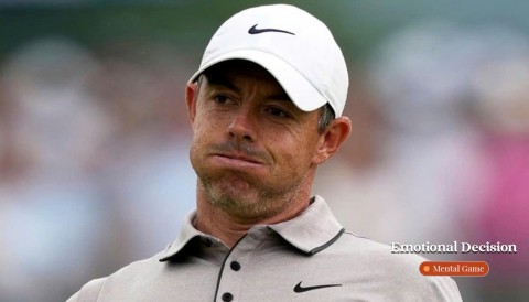 Emotional Decision Making: Khi cảm xúc phá hỏng vòng golf của bạn
