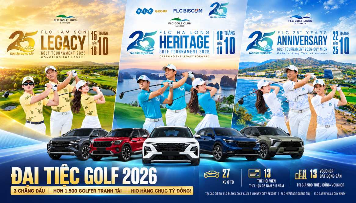 Đại tiệc golf FLC 2026 với 3 giải golf quy mô lớn, quy tụ hơn 1.500 golfer và HIO hàng chục tỷ đồng